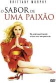O Sabor de uma Paixão (2008)