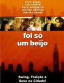 Foi Só Um Beijo