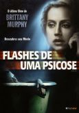 Flashes de Uma Psicose
