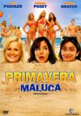 Primavera Maluca