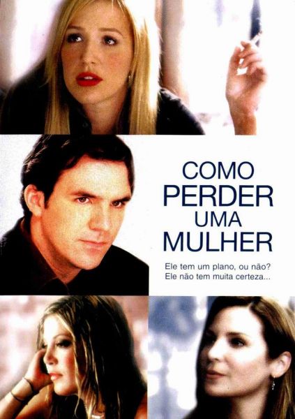 Como Perder Uma Mulher