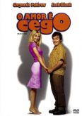 O Amor é Cego