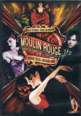 Moulin Rouge!: Amor em Vermelho
