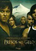 Presos no Gelo