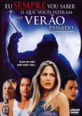 Eu Sempre vou Saber o que Vocês Fizeram no Verão Passado