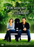 Procura-se um Amor que Goste de Cachorros