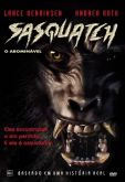 Sasquatch - O Abominável