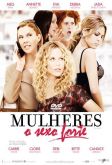 Mulheres – O Sexo Forte