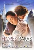 Flores Raras (2014)