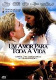 Um Amor Para Toda Vida (2006)