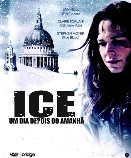 Ice - Um Dia Depois Do Amanhã